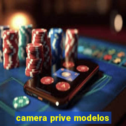 camera prive modelos